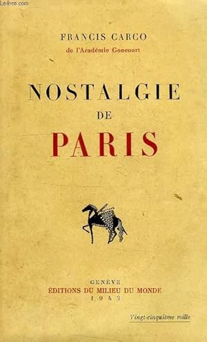 Seller image for NOSTALGIE DE PARIS for sale by Le-Livre