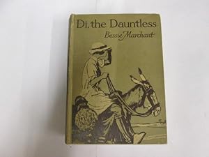 Seller image for Di the Dauntless for sale by Goldstone Rare Books