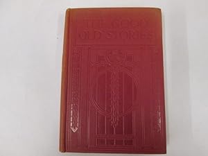 Bild des Verkufers fr The Good Old Stories zum Verkauf von Goldstone Rare Books