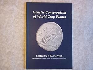 Image du vendeur pour Genetic Conservation of World Crop Plants mis en vente par Carmarthenshire Rare Books