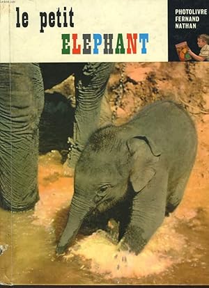 Bild des Verkufers fr LE PETIT ELEPHANT zum Verkauf von Le-Livre