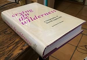 Bild des Verkufers fr Crying in the Wilderness: A Biography of David Lipscomb zum Verkauf von Xochi's Bookstore & Gallery