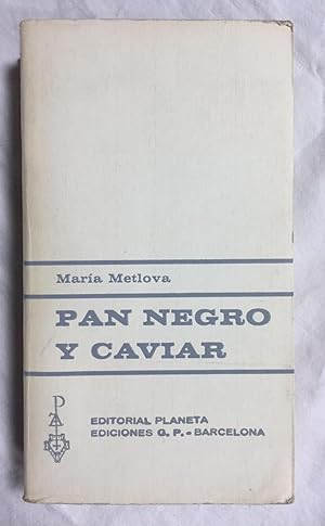 Seller image for PAN NEGRO Y CAVIAR for sale by Librera Sagasta