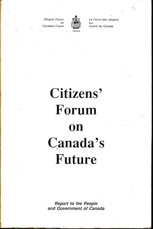 Seller image for Citizens' Forum on Canada's Future / Le Forum Des Citoyens Sur L'Avenir Du Canada for sale by Riverwash Books (IOBA)