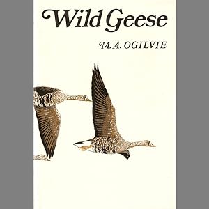 Seller image for WILD GEESE. By M.A. Ogilvie. for sale by Coch-y-Bonddu Books Ltd