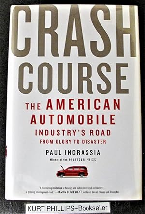 Crash Course The American Automobile (Signed Copy)