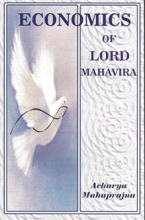 ECONOMICS OF LORD MAHAVIRA