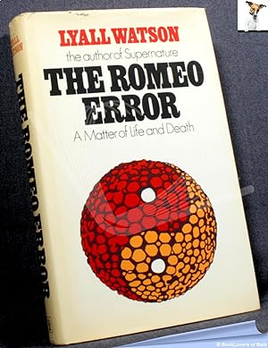 Seller image for The Romeo Error: A Matter of Life and Death for sale by BookLovers of Bath