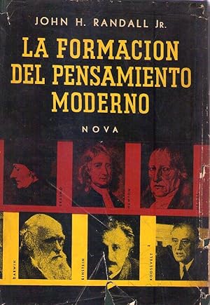 LA FORMACION DEL PENSAMIENTO MODERNO. Historia intelectual de nuestra época