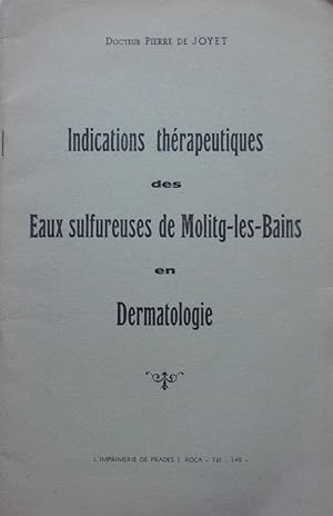 Indications Thérapeutiques des Eaux Sulfureuses de Molitg-les-Bains en Dermatologie