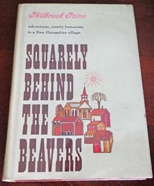 Immagine del venditore per Squarely Behind the Beavers venduto da Canford Book Corral