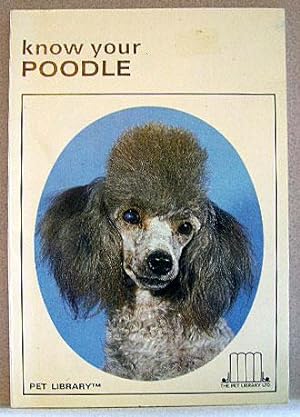 KNOW YOUR POODLE