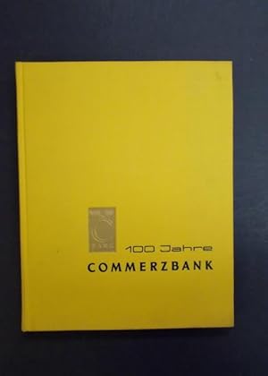 100 Jahre Commerzbank 1870 - 1970