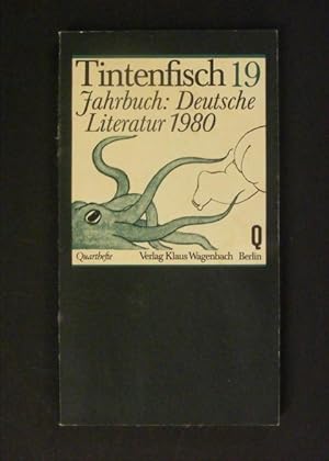 Immagine del venditore per Tintenfisch 19 Jahrbuch: Deutsche Literatur 1980 venduto da Antiquariat Strter