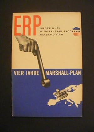 Europäisches Wiederaufbau Programm 4 Jahre Marshall - Plan ERP