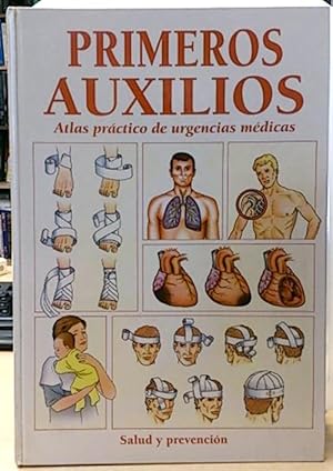 Immagine del venditore per Primeros Auxilios. Atlas Prctico De Urgencias Mdicas. Salud Y Prevencin. venduto da SalvaLibros