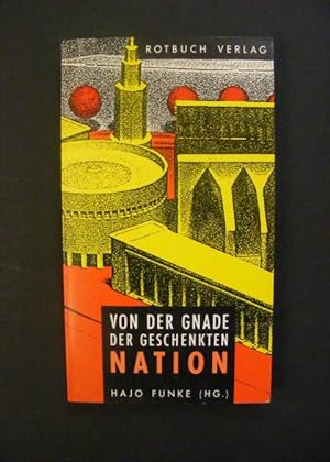 Seller image for Von der Gnade der geschenkten Nation Zur politischen Moral der Bonner Republik for sale by Antiquariat Strter