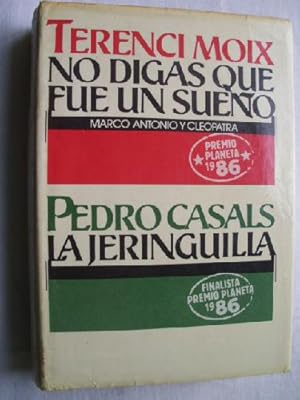 Imagen del vendedor de NO DIGAS QUE FUE UN SUEO/ LA JERINGUILLA a la venta por Librera Maestro Gozalbo