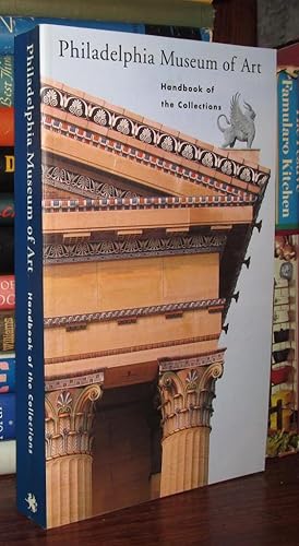 Seller image for PHILADELPHIA MUSEUM OF ART Handbook of the Collections for sale by Rare Book Cellar