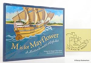Seller image for M is for Mayflower: A Massachusetts Alphabet for sale by Banjo Booksellers, IOBA