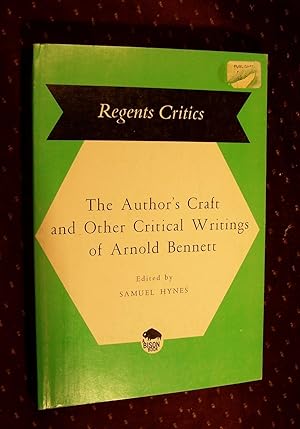 THE AUTHOR'S CRAFT AND OTHER CRITICAL WRITINGS OF ARNOLD BENNETT