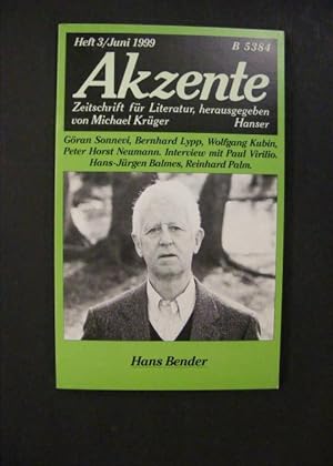Seller image for Akzente Zeitschrift fr Literatur, Heft 3/Juni 1999 - Hans Bender for sale by Antiquariat Strter