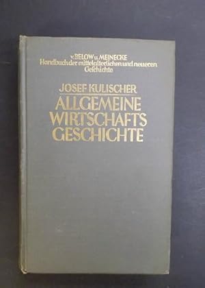 Allgemeine Wirtschaftsgeschichte des Mittelalters und der Neuzeit