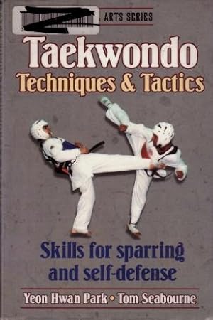 Taekwondo : Techniques & Tactics