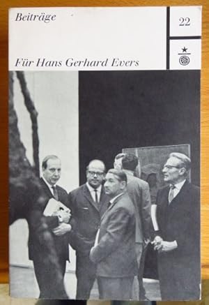 Immagine del venditore per Beitrge fr Hans Gerhard Evers anllich der Emeritierung im Jahre 1968 (Reihe: Darmstdter Schriften 22) venduto da Antiquariat Blschke