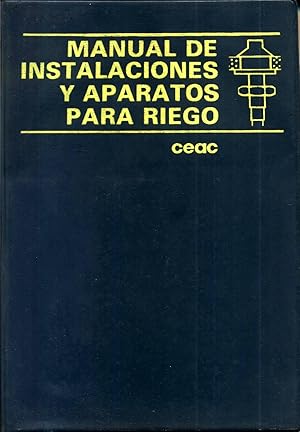 Manual de Instalaciones y Aparatos para Riego