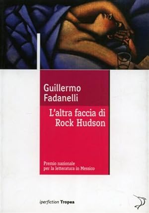 Seller image for L'Altra faccia di Rock Hudson. for sale by FIRENZELIBRI SRL