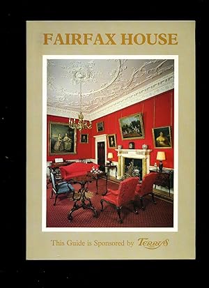 Seller image for Fairfax House York; An Illustrated History and Guide for sale by Little Stour Books PBFA Member
