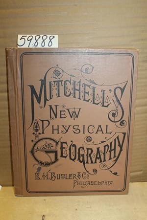 Seller image for Elements of Physical Geography, treatise Physcial Phenomena of United States Michell's school geographies for sale by Princeton Antiques Bookshop