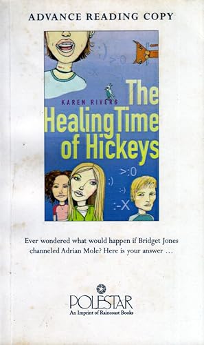 Seller image for The Healing Time of Hickeys (Advance Copy) for sale by Kayleighbug Books, IOBA