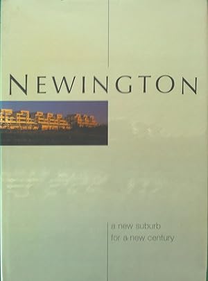 Newington: A New Suburb For A New Century.