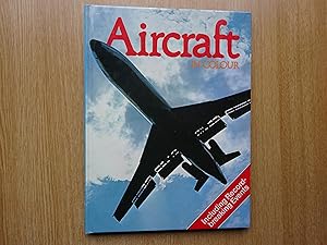 Seller image for Aircraft In Colour for sale by J R Wright