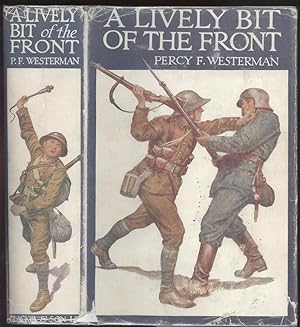 Seller image for A Lively Bit of the Front: A Tale of New Zealand Rifles on the Western Front. for sale by Jeffrey H. Marks, Rare Books, ABAA