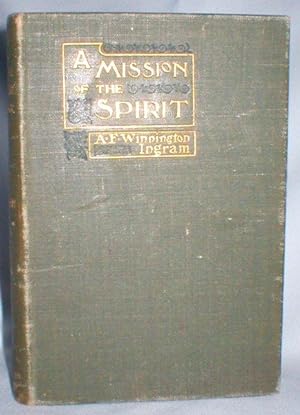 Seller image for A Mission of the Spirit for sale by Dave Shoots, Bookseller