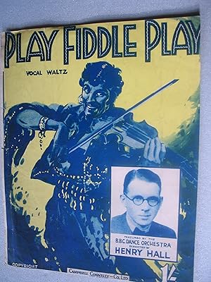 Seller image for Play, Fiddle, Play - Featured By Henry Hall and the BBC Dance Orchestra for sale by EbenezerBooks