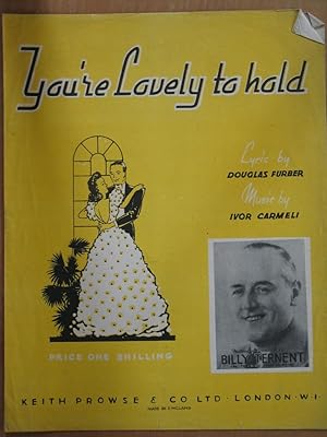 Seller image for You're Lovely to Hold - as Recorded By Billy Ternent for sale by EbenezerBooks