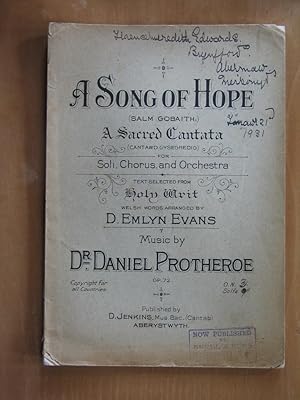 Seller image for A Song of Hope (Salm Gobaith) a Sacred Cantata (Cantawd Gysegredig) for Soli, Chorus and Orchestra for sale by EbenezerBooks