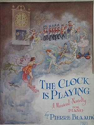 Seller image for The Closk is Playing - a Musical Novelty for Piano for sale by EbenezerBooks