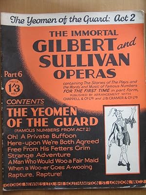 Imagen del vendedor de The Immortal Gilbert and Sullivan Operas Part 6 - the Yeoman of the Guard Act 2 a la venta por EbenezerBooks
