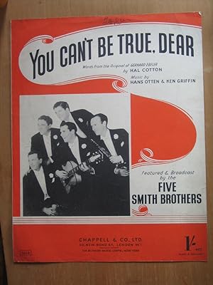 Bild des Verkufers fr you Can't be True Dear - Sung by the Five Smith Brothers zum Verkauf von EbenezerBooks