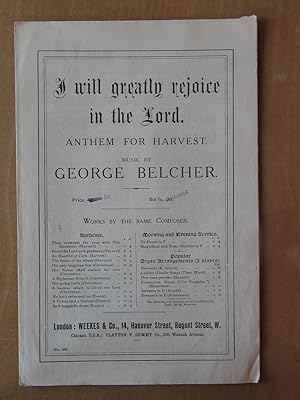 Image du vendeur pour I Will Greatly Rejoice in the Lord - Anthem for Harvest mis en vente par EbenezerBooks