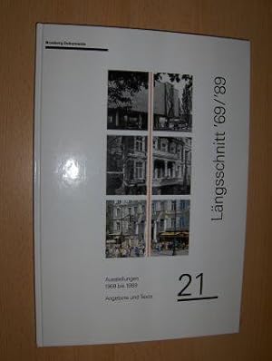 Längsschnitt ` 69 / ` 89 *. Ausstellungen 1969 bis 1989 - Angebote und Texte.