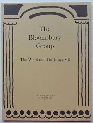 Seller image for The Word and The Image VII: The Bloomsbury Group for sale by George Ong Books