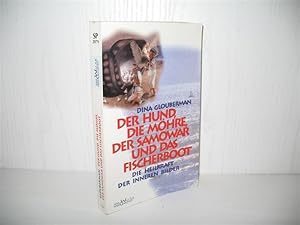 Seller image for Der Hund, die Mhre, der Samowar und das Fischerboot: Die Heilkraft der inneren Bilder. Aus dem Engl. von Michael Schmidt; Wege zur Ganzheit; for sale by buecheria, Einzelunternehmen