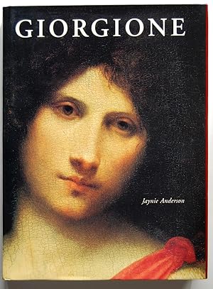 Giorgione: The Painter of Poetic `Brevity,' Including Catalogue Raisonné