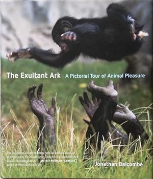 The Exultant Ark - a pictorial tour of animal pleasure